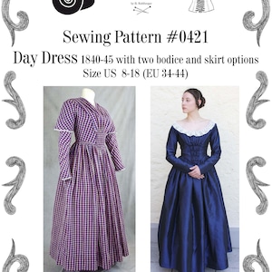 Day Dress 1837-40 Sewing Pattern #0421 Size US 8-30 (EU 34-56) PDF Download