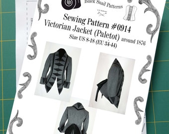 Victorian Jacket (Paletot) circa 1876 with stand-up collar Sewing Pattern #0914 Size US 8-30 (EU 34-56) Printed Pattern