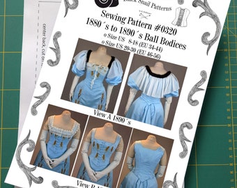 Victorian Ladies Ball Bodices from 1880 to 1900 Sewing Pattern #0320 Size US 8-30 (EU 34-56) Printed Pattern