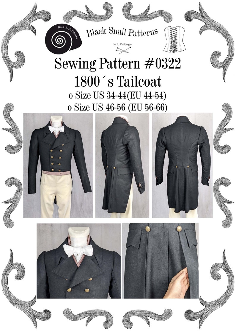 May include: Sewing pattern for an 1800's tailcoat. The pattern includes instructions for sizes US 34-44 (EU 44-54) and US 46-56 (EU 56-66). The pattern is illustrated with photos of a black tailcoat.