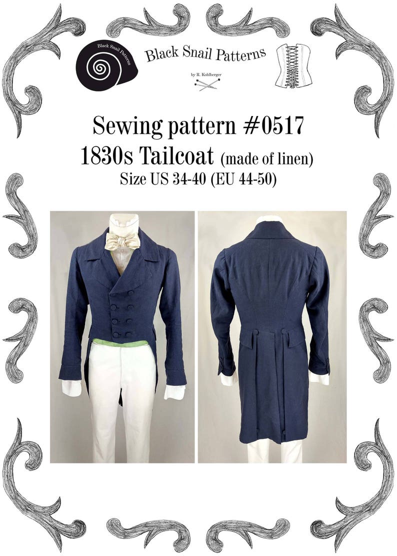 May include: A sewing pattern for a 1830s tailcoat, made of linen. The pattern is for sizes US 34-40 (EU 44-50). The image shows a blue tailcoat with white shirt and pants.