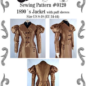 Puede incluir: Un patrón de costura para una chaqueta marrón de los años 1890 con mangas abullonadas. El patrón es para las tallas 34-44 (US 8-18). El patrón se llama "Black Snail Patterns #0120".