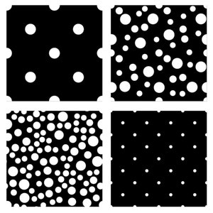 May include: Four black and white seamless patterns with different sized white circles on a black background.
