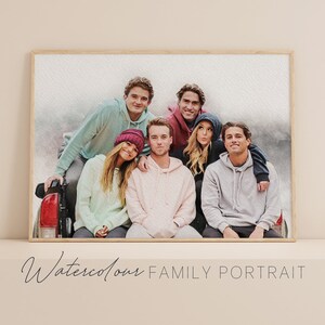 Custom Digital Watercolour Family Portrait, Watercolor Portrait Friends, Graphic Edit, Personalised Gift , Portrait From Photo,