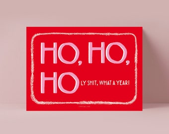 Weihnachtskarte / Ho Ho Ho-ly Shit / lustige Karte zu Weihnachten mit witzigem Spruch für Weihnachtsmuffel für Freunde oder Bruder