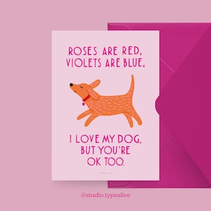 Carte d'amour / CHIEN SAINT-VALENTIN NO. 1 / Carte de Saint Valentin drôle et belle, pour un anniversaire, avec une phrase amusante - pour votre partenaire