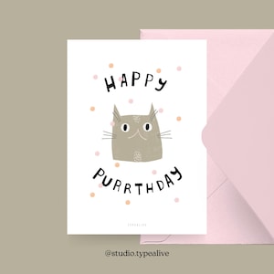 Carte d'anniversaire / HAPPY PURRTHDAY / Carte d'anniversaire amusante avec un dicton amusant - parfaite pour le 30e ou le 40e anniversaire d'un ami