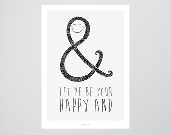 Happy And / Spruch, Paar, &, Happy End, Typography Art, Kunstdruck Poster, Wall-Art