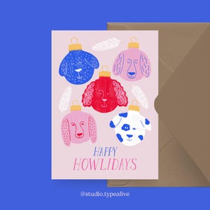 Carte de Noël / HOWLIDAYS / Carte postale amusante pour Noël avec des chiens et un dicton amusant - pour les amis, la famille, les collègues