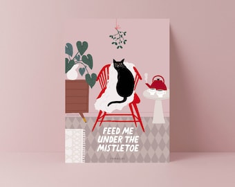 Weihnachtskarte / C010 Mistletoe / lustige Karte zu Weihnachten mit Katze Mistelzweig für Katzenbesitzer Geschenk witzigem Spruch Freunde