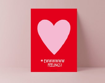Valentine's Day Card / Ewww Feelings / Funny card for Lovers Birthday Card for her or for him Greeting Card Valentine's Day Heart