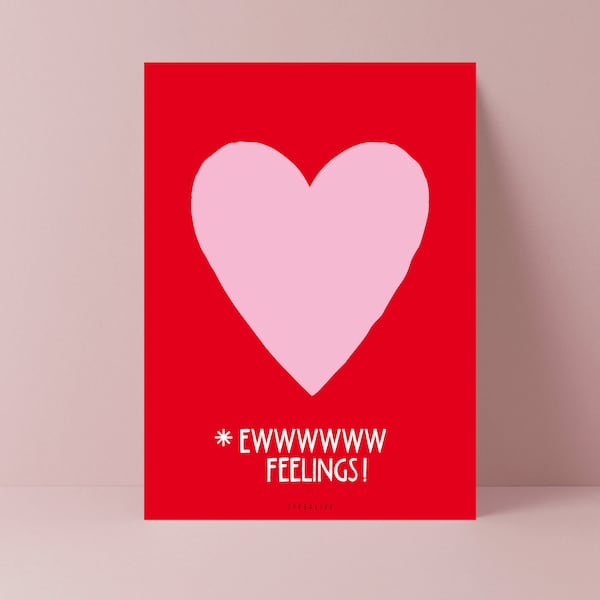 Valentine's Day Card / Ewww Feelings / Funny card for Lovers Birthday Card for her or for him Greeting Card Valentine's Day Heart