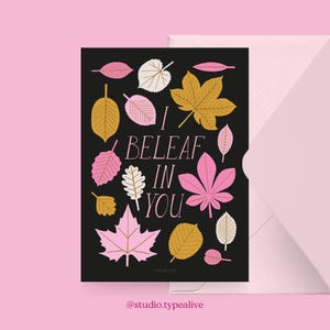 Carte pour diverses occasions / I BELEAF / Carte postale pour de nombreuses occasions - comme salutation ou invitation pour les amis et la famille, automne, encouragement