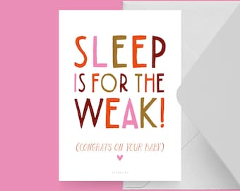 Postcard / NO SLEEP / Funny postcard for the birth of a baby, funny saying – Congratulations on the birth, dad, mom, grandpa, grandma, for friends