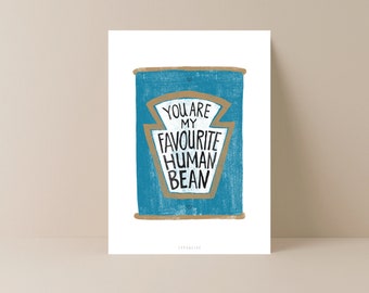 Postkarte / Human Bean / Lustige Karte zum Geburtstag, Valentinstag oder Vatertag Camping Fans für Männer Dose Baked Beans Lieblingsmensch