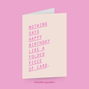 Grußkarte / FOLDED CARD NO. 2 / Grußkarten Set mit Umschlag, witzige Klappkarte zum 30. oder 40. Geburtstag, lustige Glückwunschkarte