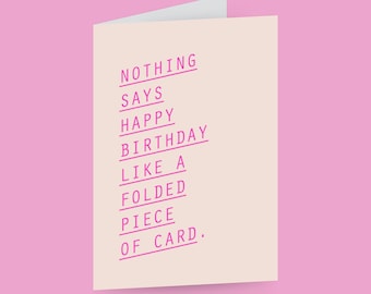 Greeting card / FOLDED CARD NO. 2 / Greeting card set with envelope, funny folding card for 30th or 40th birthday, funny congratulations card