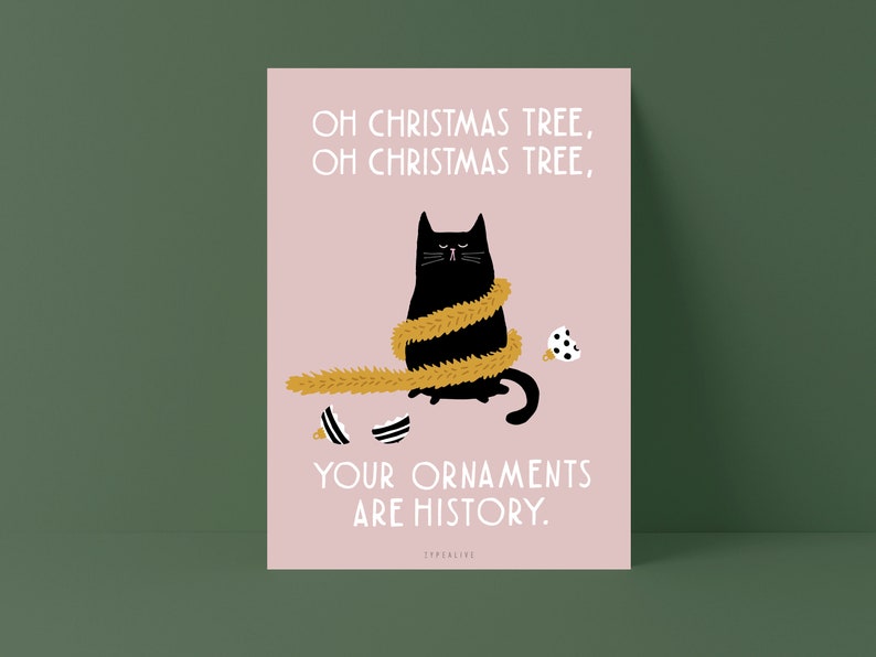 Weihnachtskarte / Christmas Cat No. 1 / lustige Karte zu Weihnachten für Katzenliebhaber als Geschenk mit witzigem Spruch und Katze Bild 3