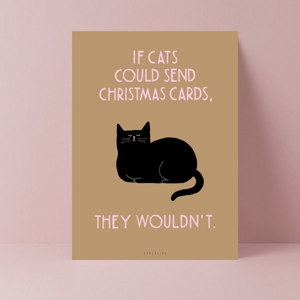 Christmas Card / Christmas Cat No. 2 / Funny Christmas Card for Cat Lovers as a Gift with Funny Saying and Cat