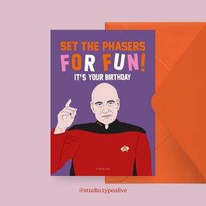 Verjaardagskaart / PHASERS FOR FUN / Grappige verjaardagskaart met een grappig gezegde - perfect voor de 30e of 40e verjaardag van een vriend