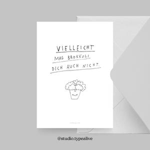 Cartão postal / BROCCOLI / Cartão engraçado e bonito com dizeres - ideia humorística de presente para amigos, familiares e colegas