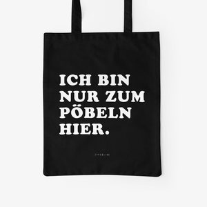 Baumwolltasche / PÖBELN / Öko-Stofftasche mit langen Henkeln, perfekt als Leinentasche zum Einkaufen, mit lustigem Spruch Bild 1