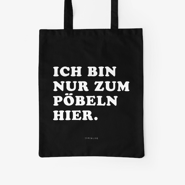 Baumwolltasche / PÖBELN / Öko-Stofftasche mit langen Henkeln, perfekt als Leinentasche zum Einkaufen, mit lustigem Spruch