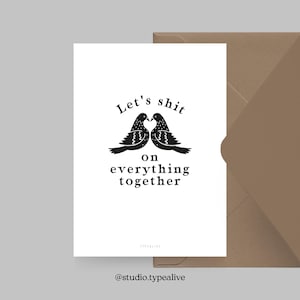 Enquête / SHIT / Grappige en mooie Valentijnsdagkaart met duiven, voor een jubileum, met een grappig gezegde - voor je partner