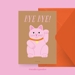 Carte d'adieu / WAVING CAT / carte postale pour de nombreuses occasions - comme salutation pour les amis et la famille, agitant le chat pour dire au revoir, voyager ou déménager