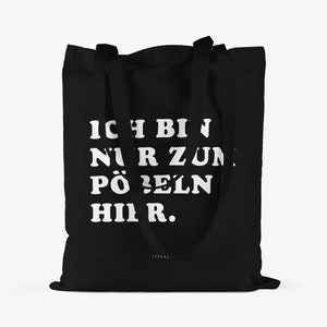 Baumwolltasche / PÖBELN / Öko-Stofftasche mit langen Henkeln, perfekt als Leinentasche zum Einkaufen, mit lustigem Spruch Bild 3