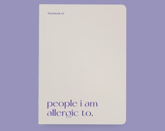Notitieboek / ALLERGISCH / Notitieboek A5 blanco, met grappige spreuk, afgeronde hoeken - perfect als cadeau, dagboek of reisdagboek