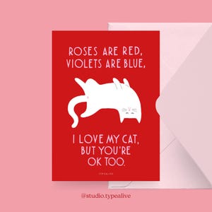 Carte d'amour / VALENTINE CHAT NO. 3/ Carte Saint Valentin drôle et belle, sertie de chat, carte anniversaire rigolote, cadeau pour petite amie