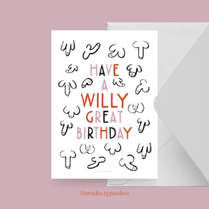 Cartão de aniversário / WILLY GRANDE ANIVERSÁRIO / Cartão de aniversário engraçado com um ditado engraçado - perfeito para o aniversário de 30 ou 40 anos de um amigo