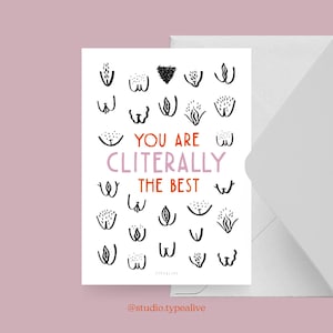 Birthday card / CLITERALLY / Funny anniversary card with funny saying, vulva, clitoris – 30th or 40th birthday, girlfriend, mom