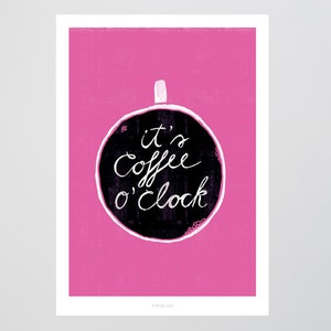 Poster mural / Coffee-O-Clock / coffee, time, clock, pink, living room decoration, housewarming gift, art print, as a gift