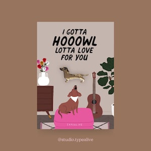 Distintivo / HOOOWL LOTTA LOVE / Spilla in ottone con cane con biglietto e scritta, come portafortuna, per un compleanno, per amanti dei cani, fidanzate