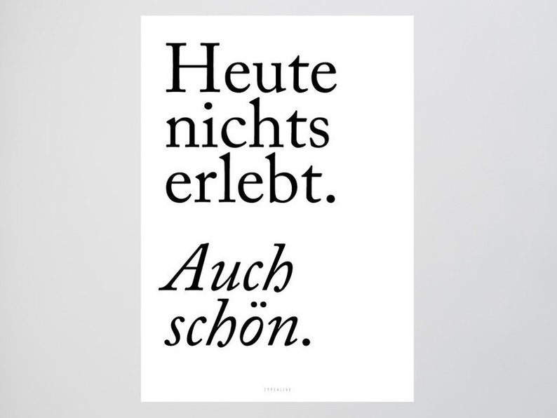 Auch Schön / Heute Nichts Erlebt Fine ArtPrint WallArt Etsy.de