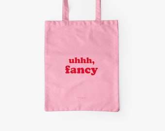 Cotton bag / FANCY "pink" / eco fabric bag with long handles, perfect as a canvas bag for shopping, with a funny saying