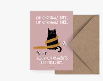 Weihnachtskarte / Christmas Cat No. 1 / lustige Karte zu Weihnachten für Katzenliebhaber als Geschenk mit witzigem Spruch und Katze