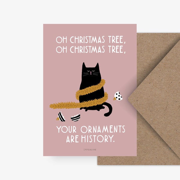 Weihnachtskarte / Christmas Cat No. 1 / lustige Karte zu Weihnachten für Katzenliebhaber als Geschenk mit witzigem Spruch und Katze