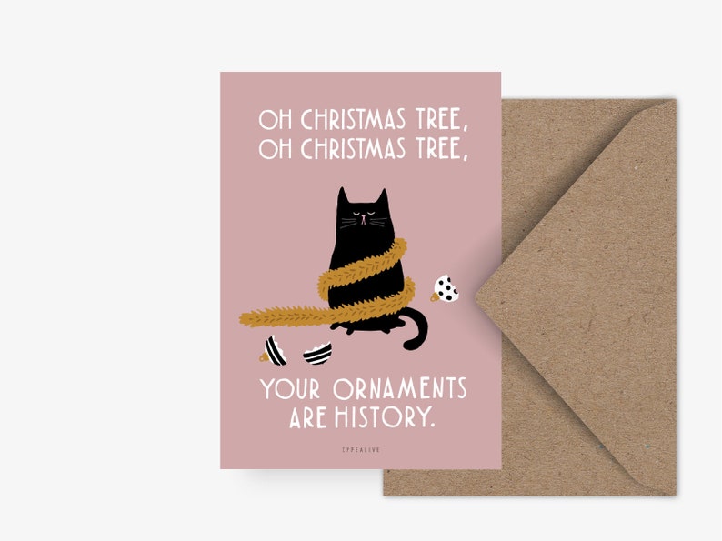 Weihnachtskarte / Christmas Cat No. 1 / lustige Karte zu Weihnachten für Katzenliebhaber als Geschenk mit witzigem Spruch und Katze Bild 1