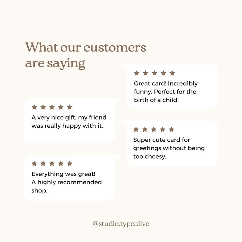 May include: Four customer reviews with five star ratings for a shop called "studio.typealive". The reviews are about greeting cards and say things like "Great card! Incredibly funny. Perfect for the birth of a child!" and "Super cute card for greetings without being too cheesy."