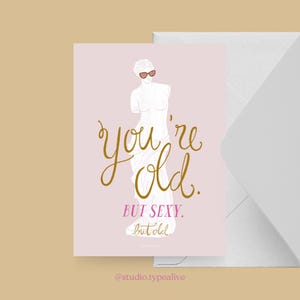 Geburtstagskarte / OLD BUT SEXY / Lustige Geburtstagskarte mit witzigem Spruch – Perfekt für 30. oder 40. Geburtstag von Freunden, für Papa