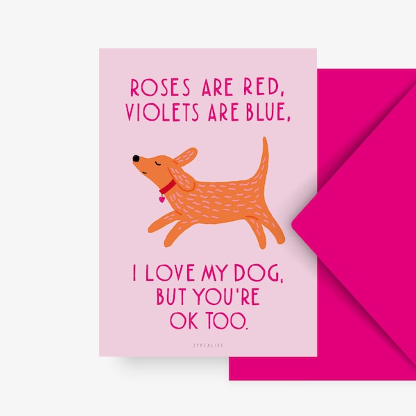 Valentinstag Karte / Valentine Dog No. 1 / lustige Hunde Postkarte zum Valentinstag für Hundeliebhaber mit Humor und witzigem Spruch Liebe