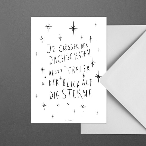 Postkarte Dachschaden / Spruch, Sterne, Typographie, Buchstaben, Karte, Grusskarte, Briefumschlag, Geschenk, Botschaft, Brief