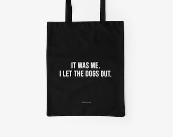 Baumwolltasche / IT WAS ME / Öko-Stofftasche, Totebag mit lustigem Spruch, Leinentasche zum Einkaufen, als Geschenk für die Freundin