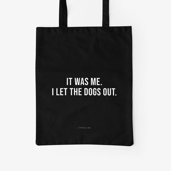 Cotton bag / IT WAS ME / Eco fabric bag, tote bag with a funny saying, canvas bag for shopping, as a gift for your girlfriend