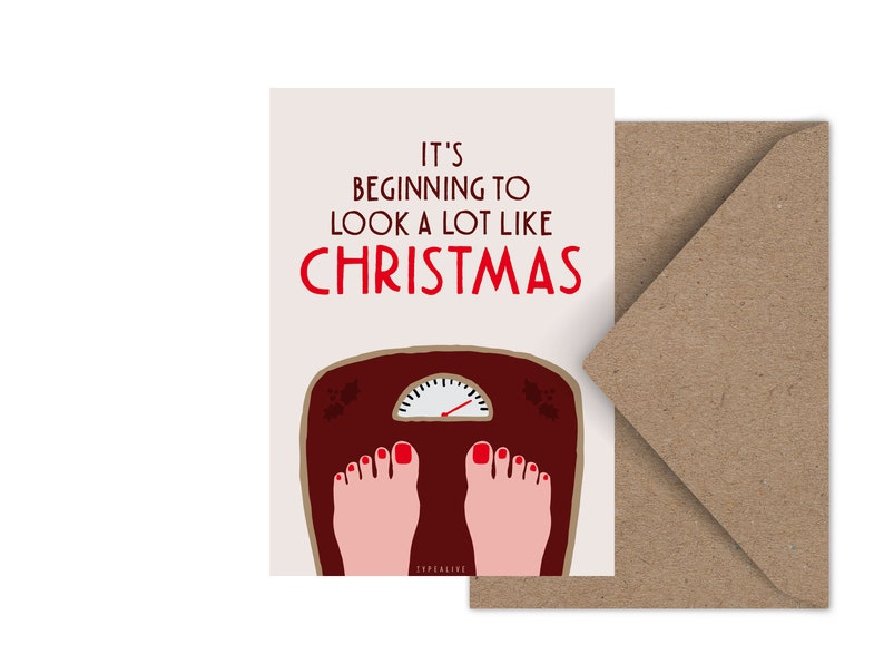 Weihnachtskarte / Like Christmas / lustige Karte zu Weihnachten mit Waage als Geschenk für Freunde zunehmen gutes Essen Weihnachtskarte Bild 2