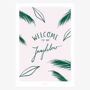 Poster Wall Picture / My Junglelow / Home, Plants, Illustration, Living Room Decoration, Housewarming Gift, Art Print