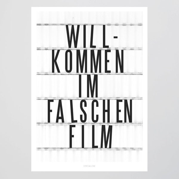 Falscher Film / Willkommen, Kino, Typography Art, Kunstdruck Poster, Wall-Art